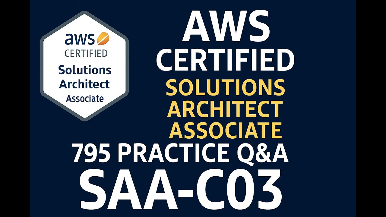 AWS Certified Solutions Architect - Associate (SAA-C03) Latest Practice Question and Answers
