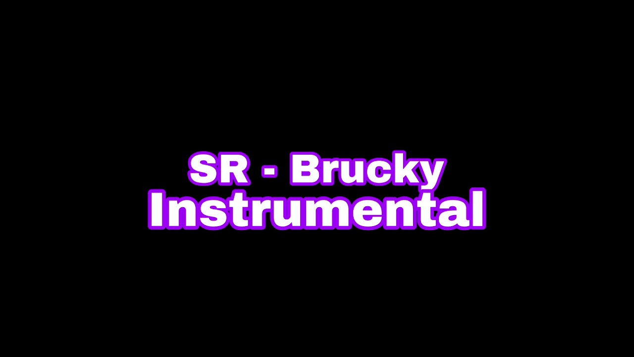 SR Brucky Official Instrumental (prod. by Glvck)