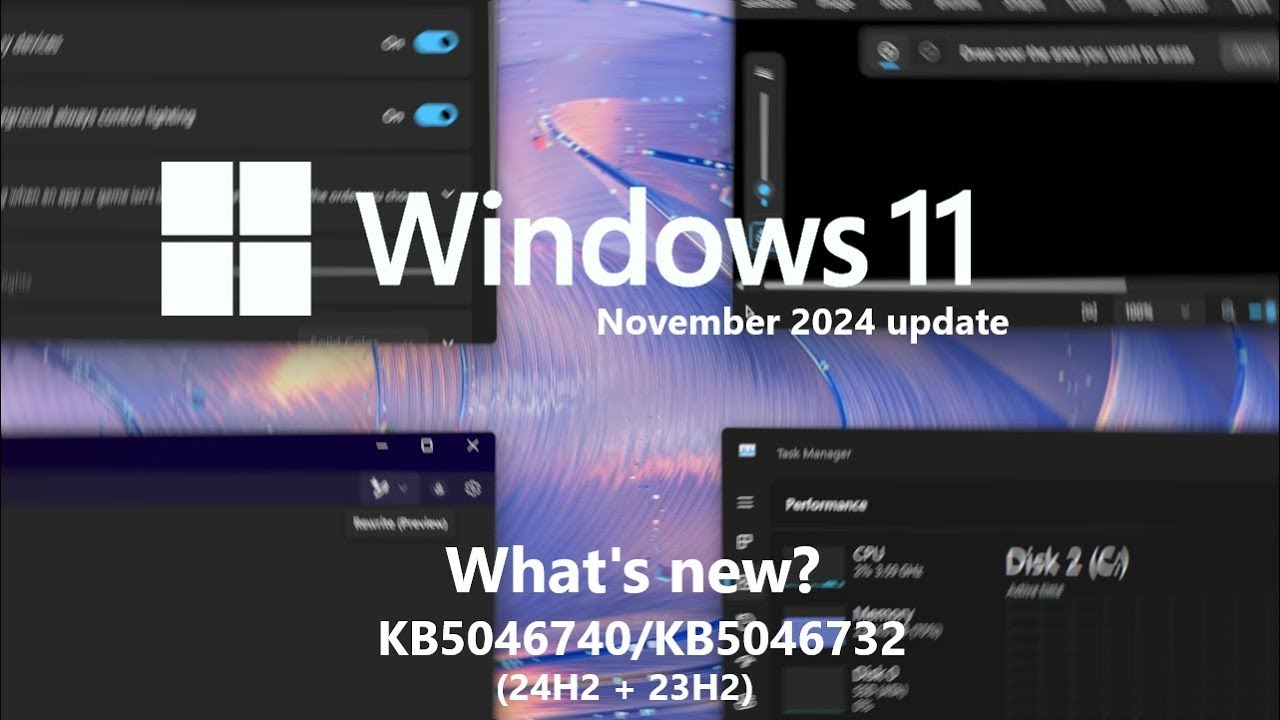 Windows 11 November 2024 update (KB5046740/KB5046732) - what's new?