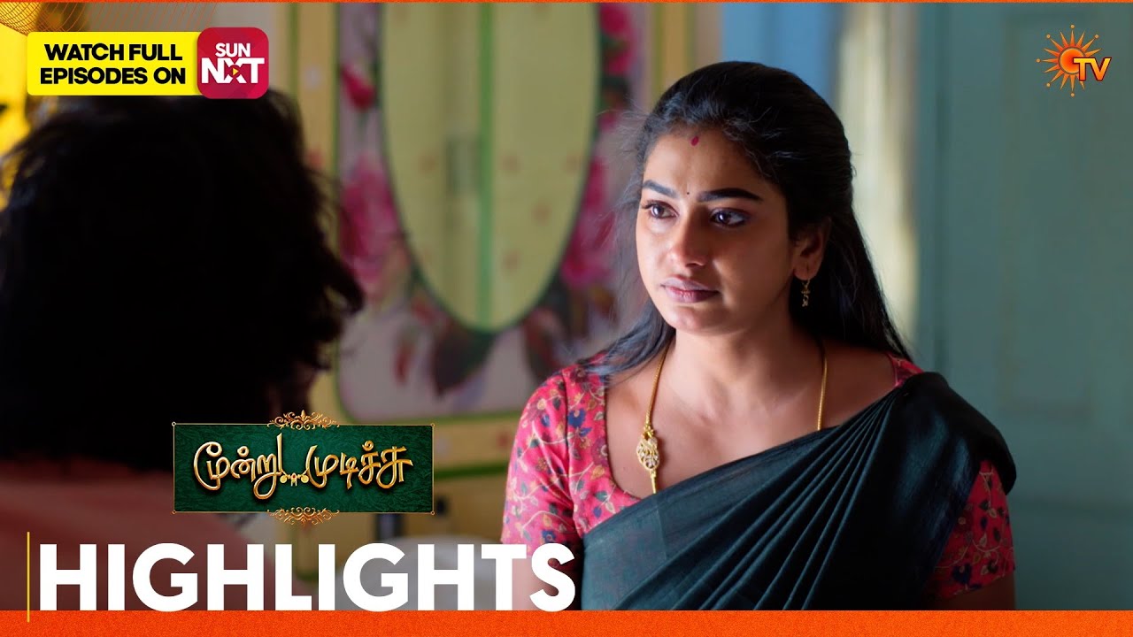 Moondru Mudichu - Highlights 1 | 16 Mar 2026 | Tamil Serial | Sun TV