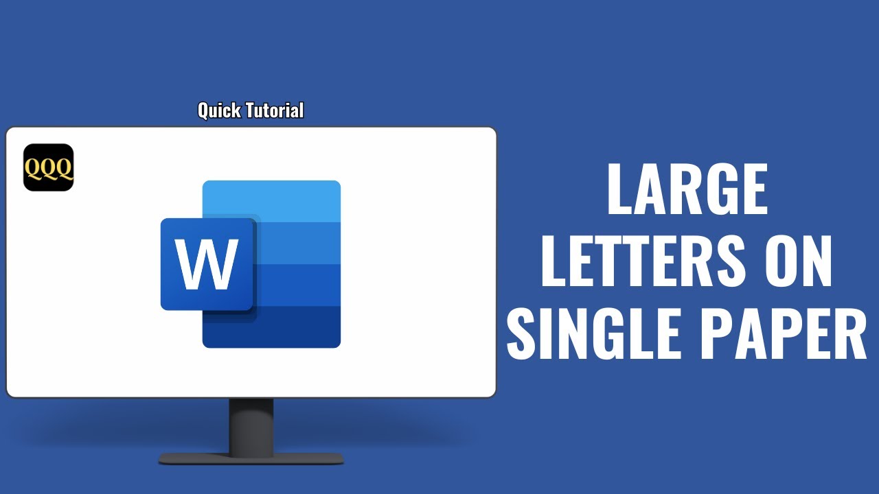 How to print large letters on single sheet of paper in Microsoft word