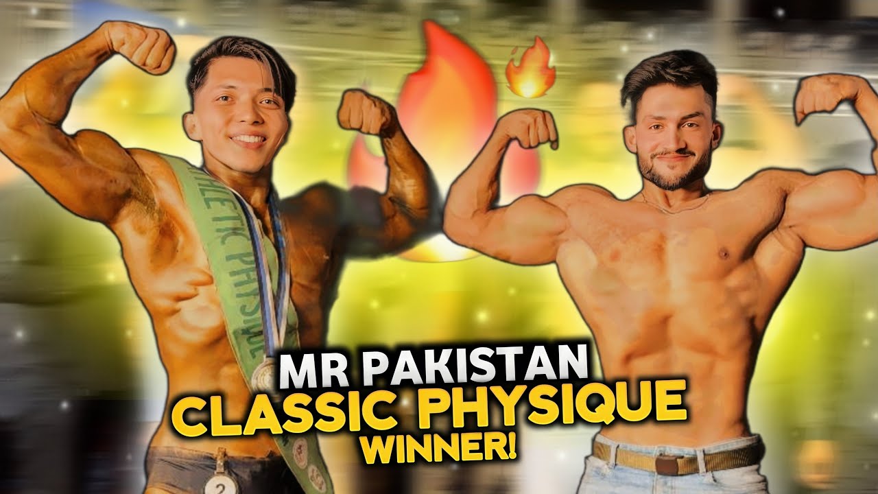 Mara Champion Mr Pakistan Classic Physique Ban Gahaya 🇵🇰♥️ | Syed Bial