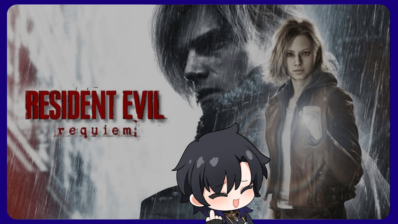 【Menuju Requiem PART 11】Walau bilang menuju dah main aja #vtuber  #re9requiem  #residentevilrequiem