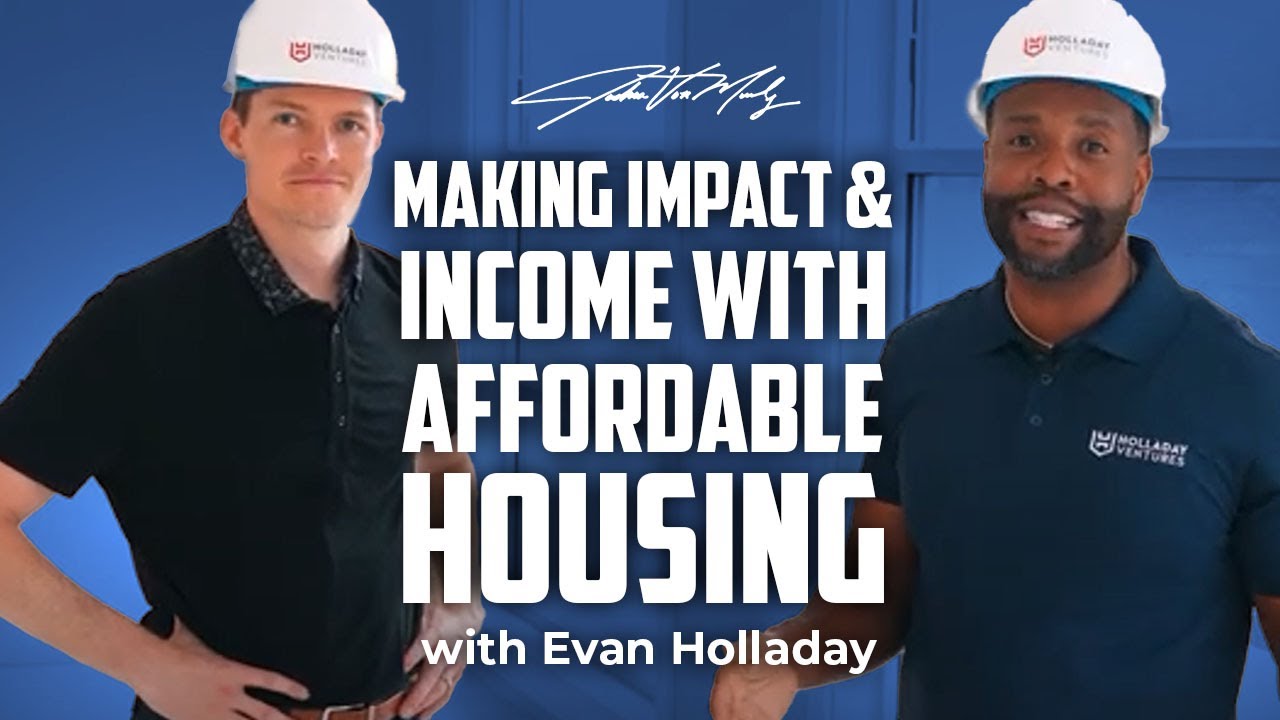 Making Impact & Income w/ Affordable Housing Development!