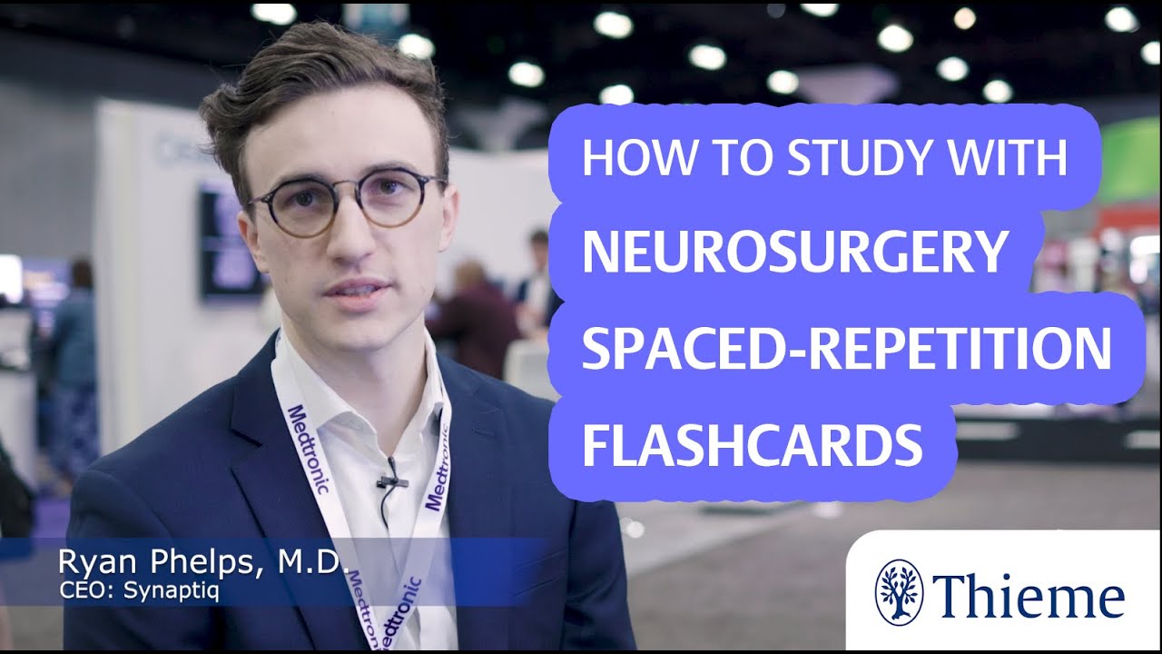 How to study with Neurosurgery Spaced-Repetition Flashcards