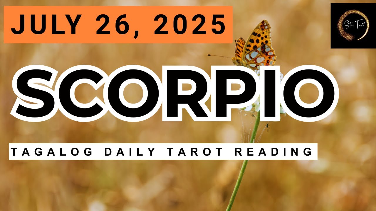 SCORPIO JULY 26, 2025🔮DAILY TAROT READING