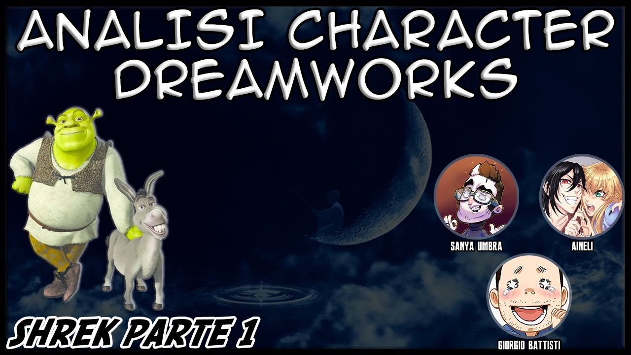 Analisi Character Design Dreamworks - Shrek Parte 1
