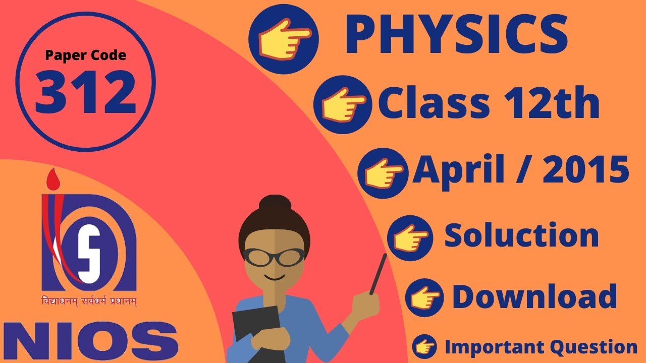 312 Nios Physics Question Paper
