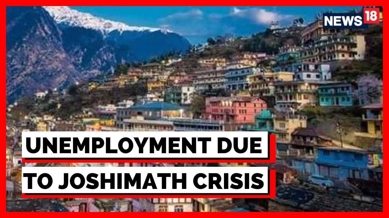 Joshimath News Today: Uttarakhand Locals Report Unemployment Due To Lack Of Tourism | English News
