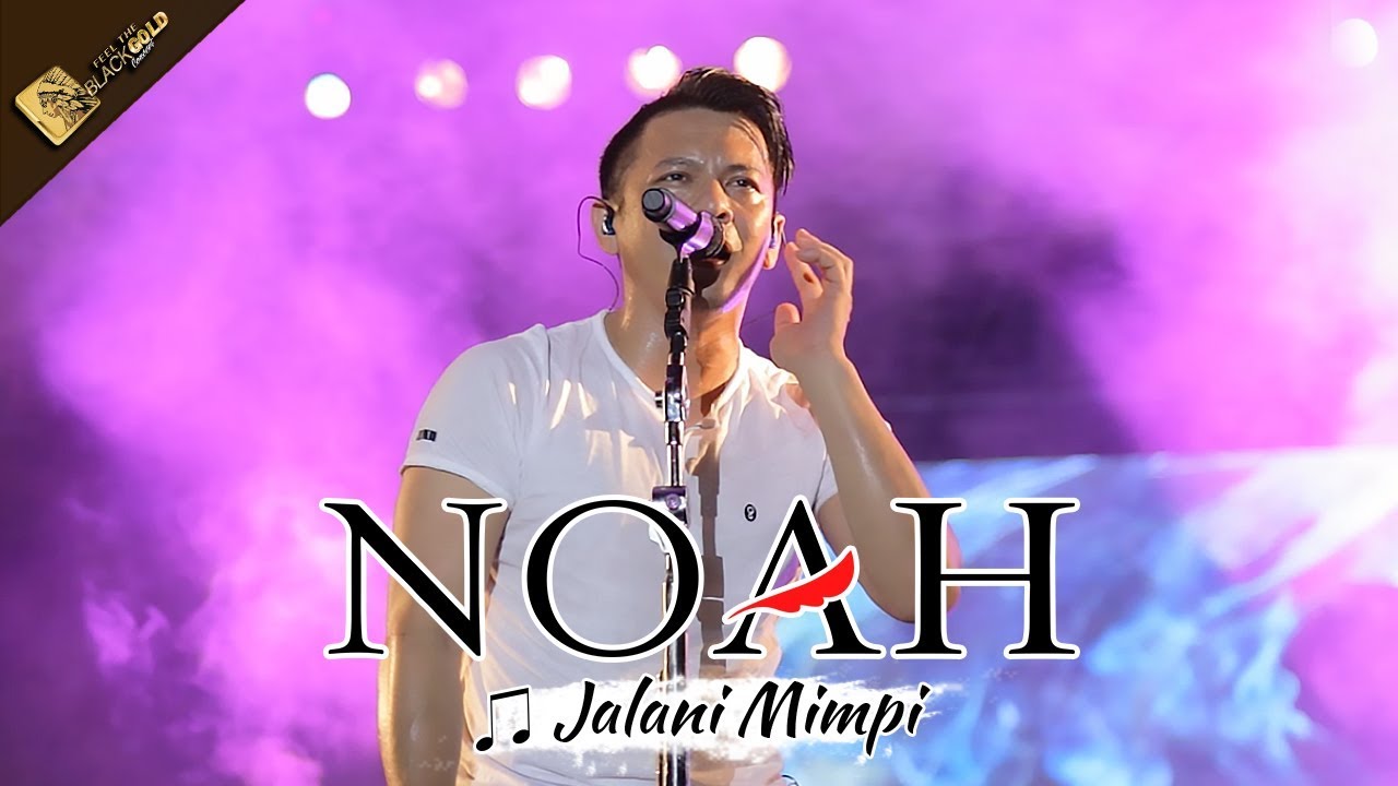 [LIVE] Jalani Mimpi | SINGLE TERBARU NOAH | Apache Feel The BLACKGOLD - CIREBON 14 Oktober 2017