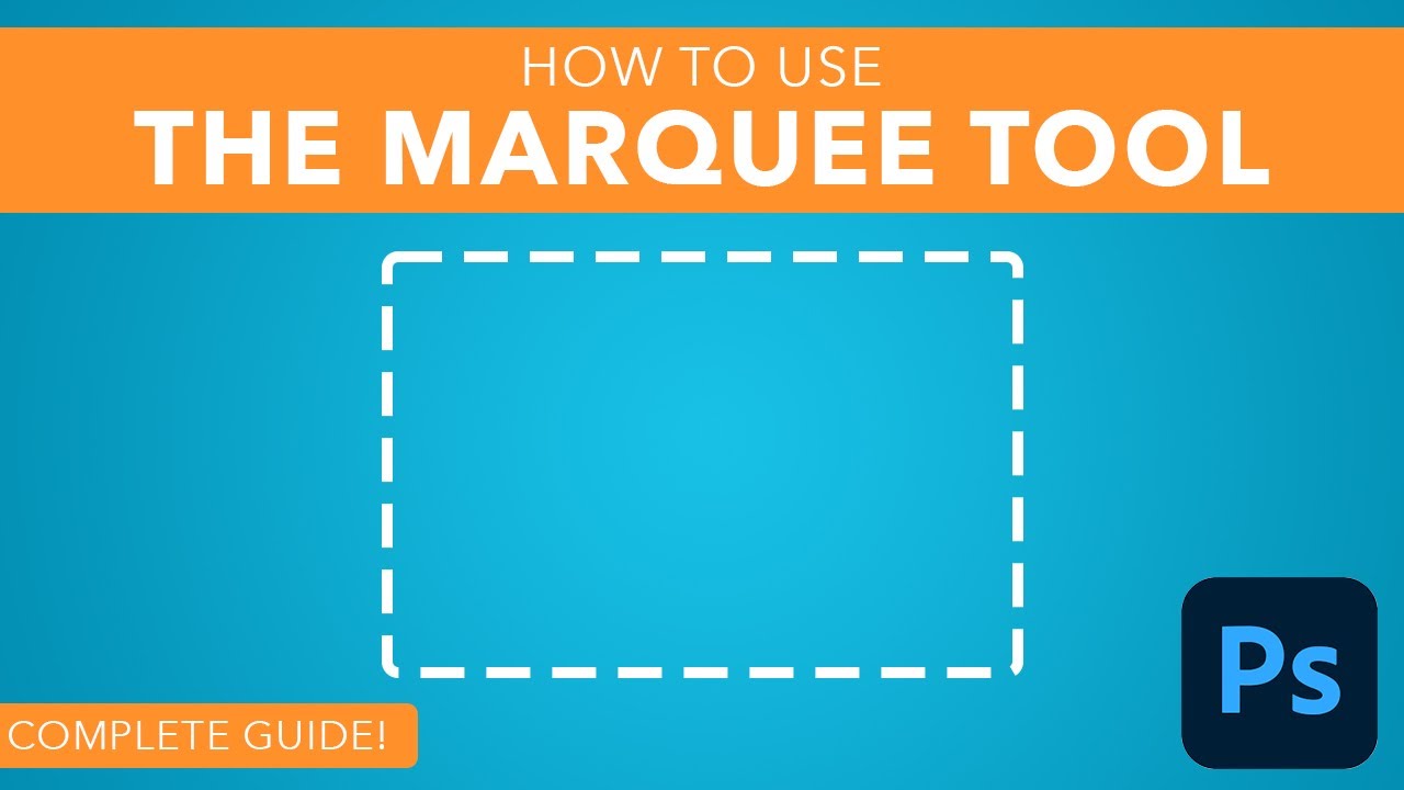 How To Use The Marquee Tool In Photoshop