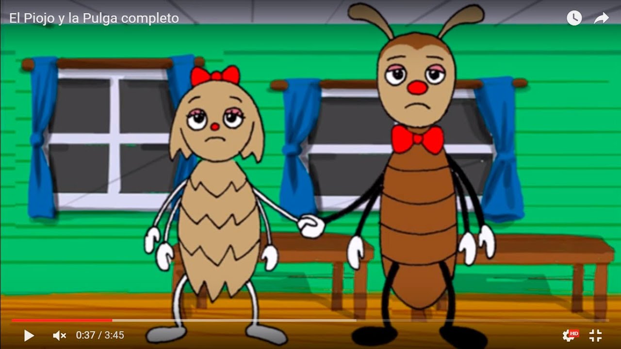 El Piojo y la Pulga completo