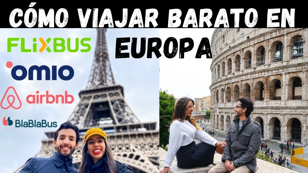 COMO VIAJAR BARATO por EUROPA | Buses, trenes y hospedaje