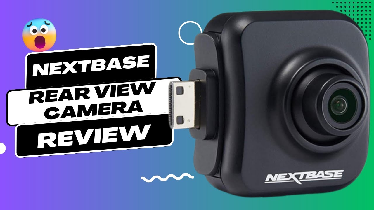 Nextbase Rear View Camera: Enhancing Driving Safety & Security! Honest Review & Performance Analysis