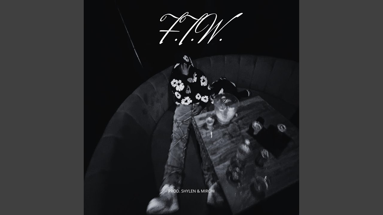 F.T.W. (feat. MIRCHI)