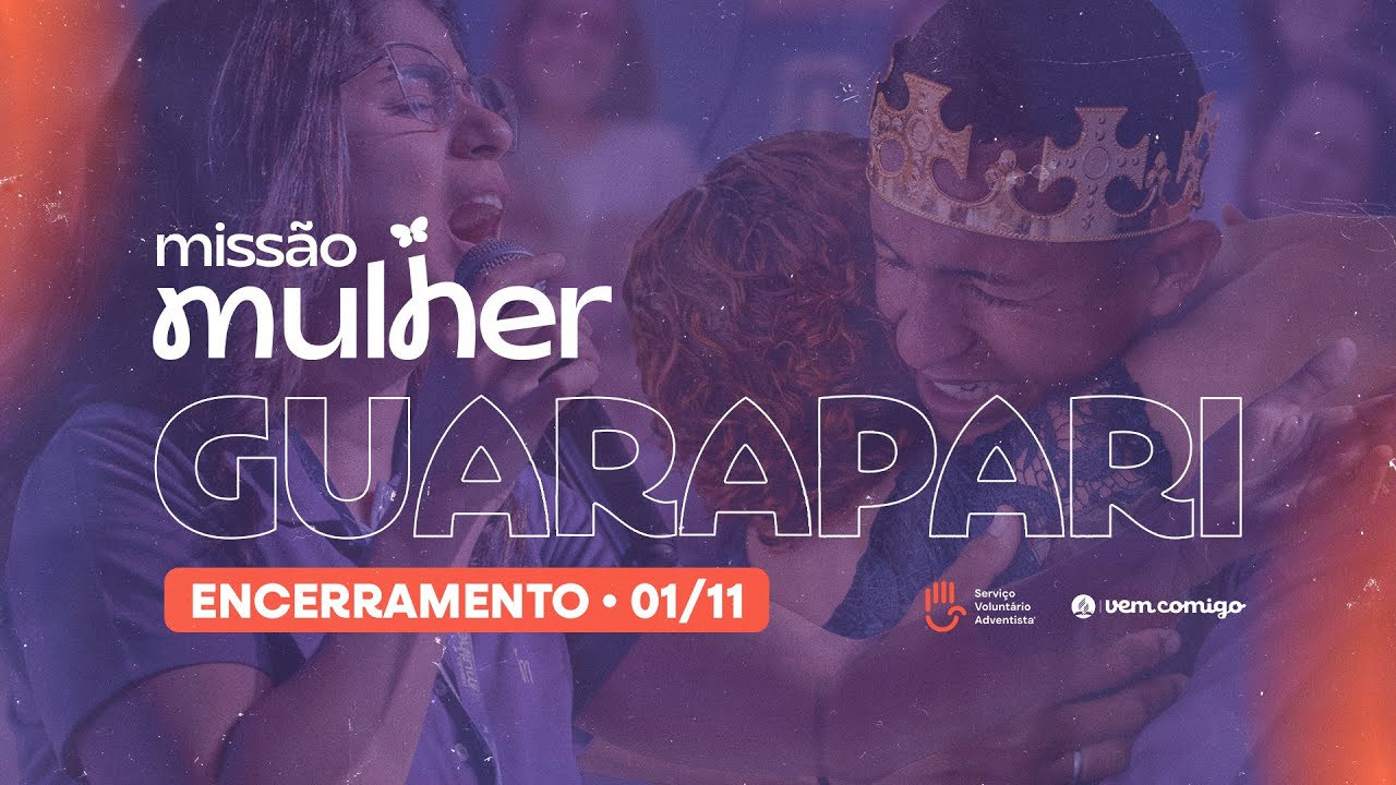 MISSÃO MULHER GUARAPARI | ENCERRAMENTO - 01/11