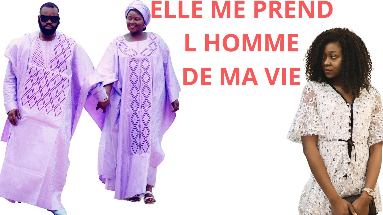 ELLE ME PREND  L HOMME DE MA VIE