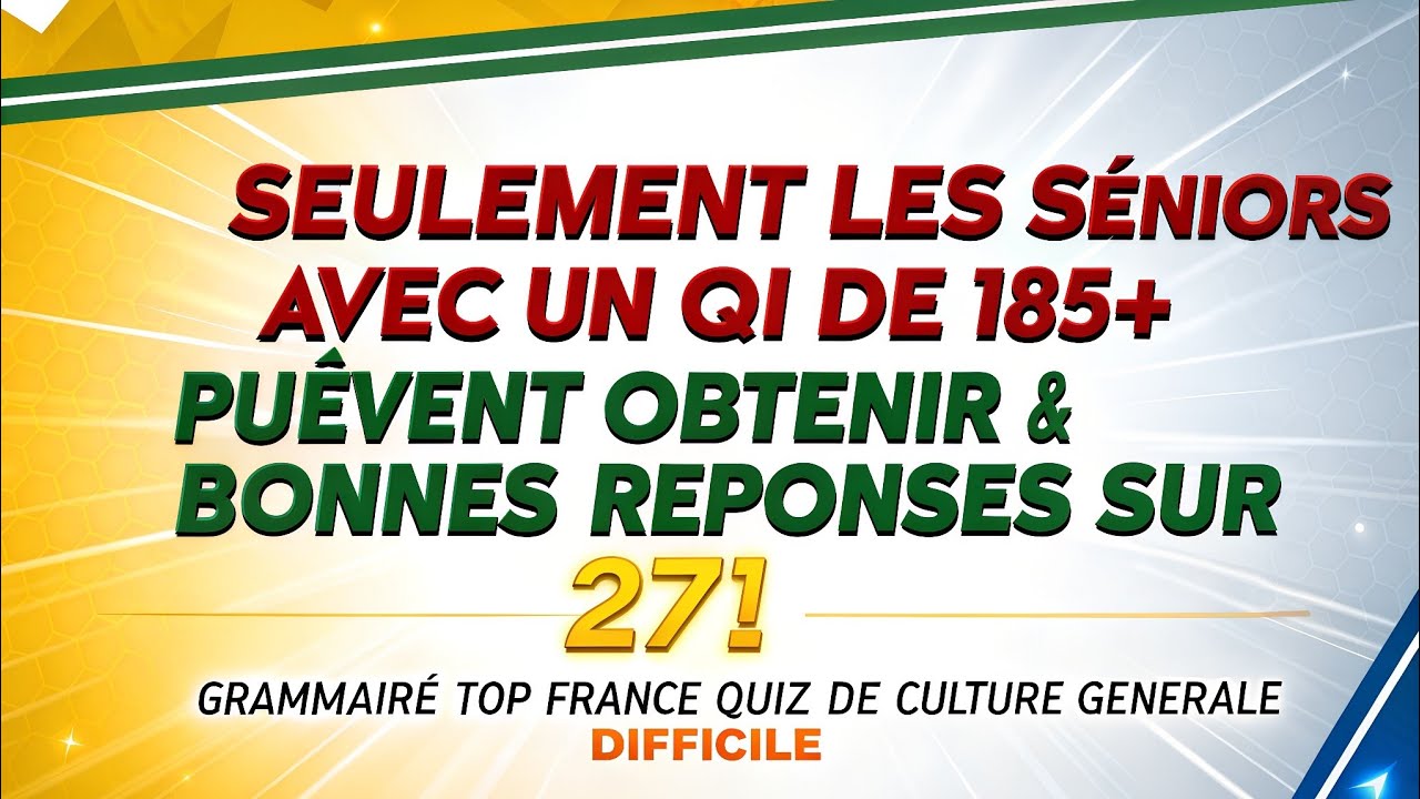 💡 TESTE TON CERVEAU ! QUIZ DE CULTURE GÉNÉRALE POUR ESPRITS SUPÉRIEURS 🧠