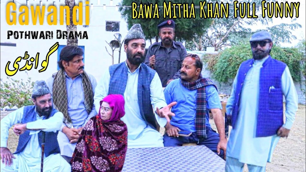Gawandi / Bawa Mitha Khan / New Full Comedy Pothwari drama By Pothwar Plus