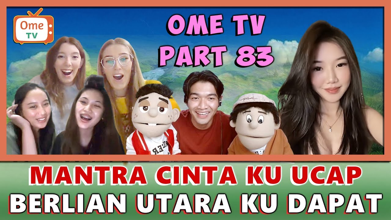 CEWEK CANTIK DARI UTARA, AKHIRNYA HATIKU BERMUARA | OME TV ( PART 83 )