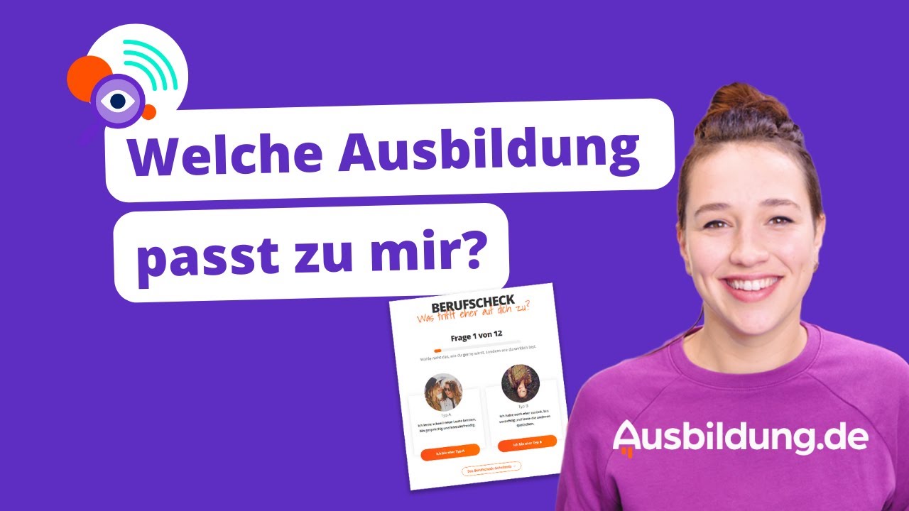 Welche Ausbildung passt zu mir?