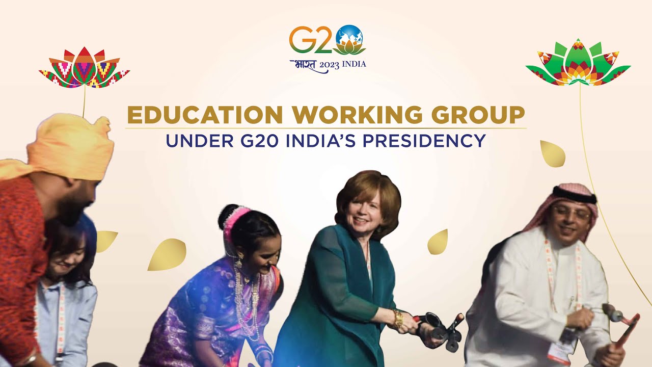 Recap of the Education Working Group under #G20India