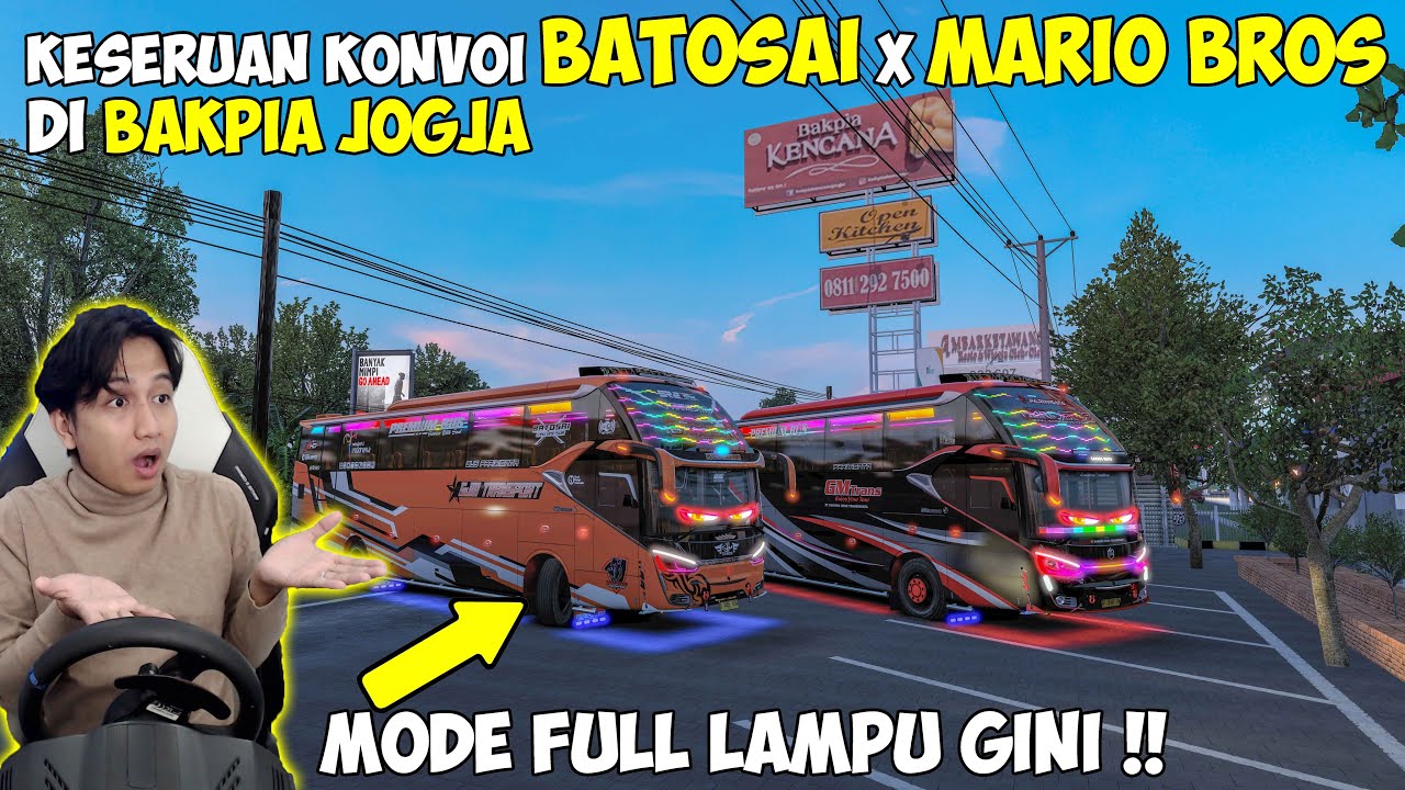 KESERUAN KONVOI BATOSAI DAN MARIO BROS DI BAKPIA JOGJA !! MODE FULL LAMPU GINI JADI KECE