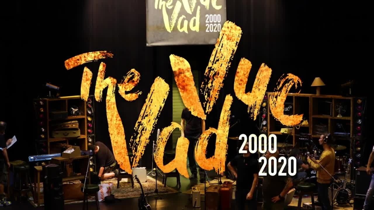 The Vad Vuc 2000 - 2020 | Una magia lunga 20 anni