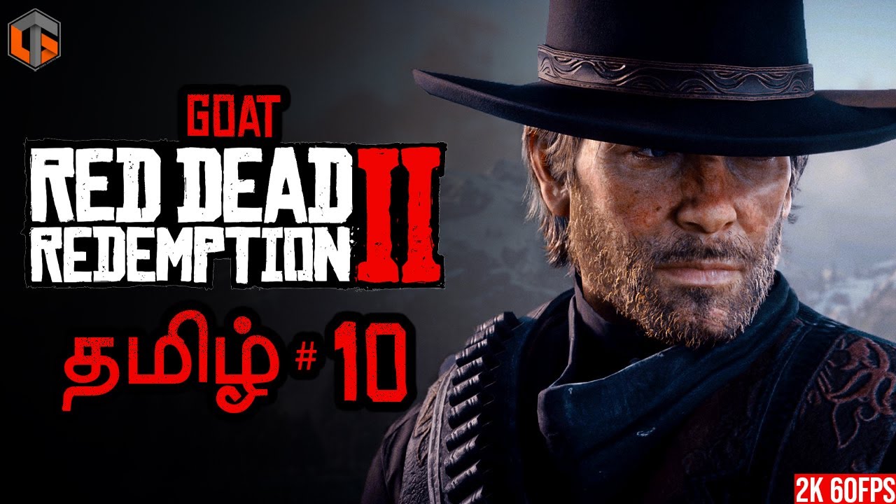 கோட் RED DEAD REDEMPTION 2 Part 10 Live Tamil Gaming