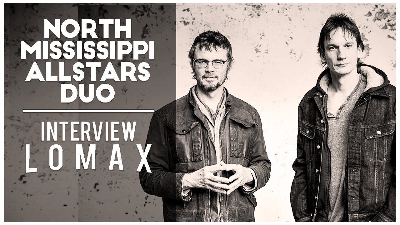 RADIO LOMAX - NORTH MISSISSIPPI ALLSTARS DUO