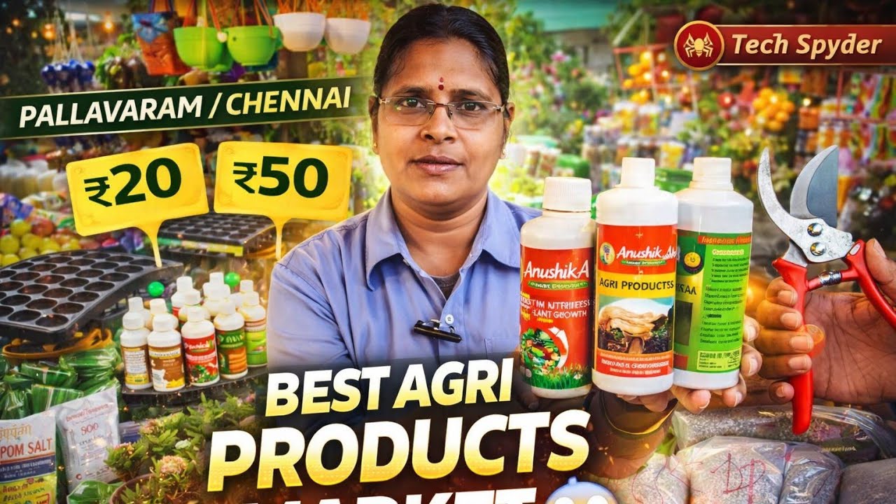 Anushika Agri Products Full Tour 🌱 Pallavaram Friday Market | Best Organic & Gardening Products