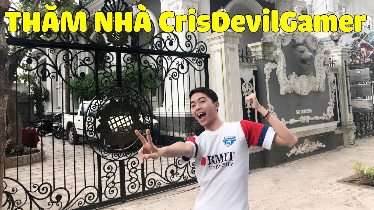 THĂM NHÀ của CrisDevilGamer