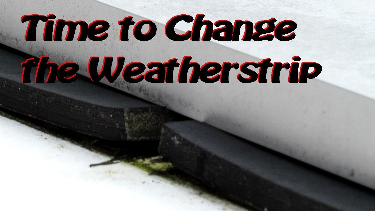 Aliner Rooftop weatherstrip Replacement