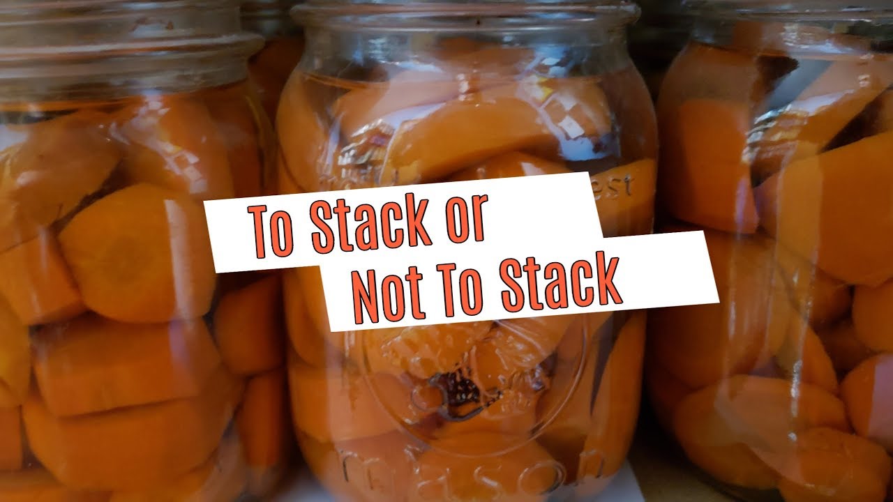 To Stack or Not To Stack - Stacking Canning Jars