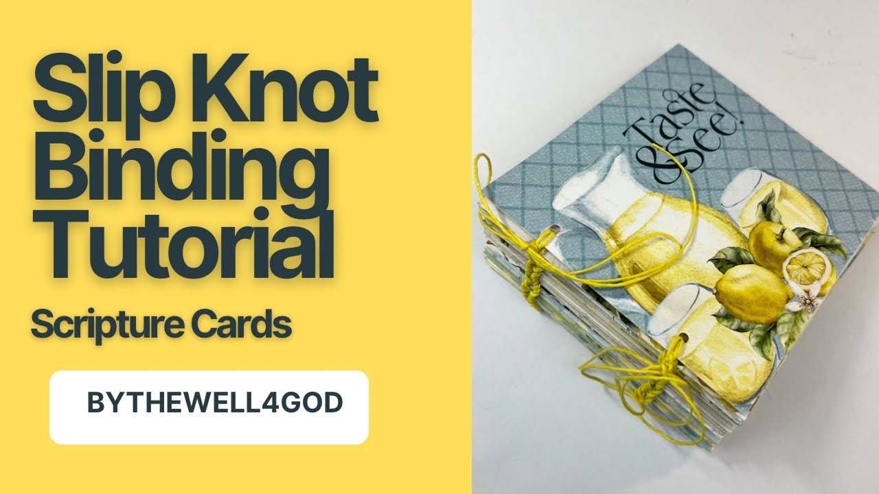 Process Video- Slip knot Binding - scripture cards from Bythewell4God #biblejournaling