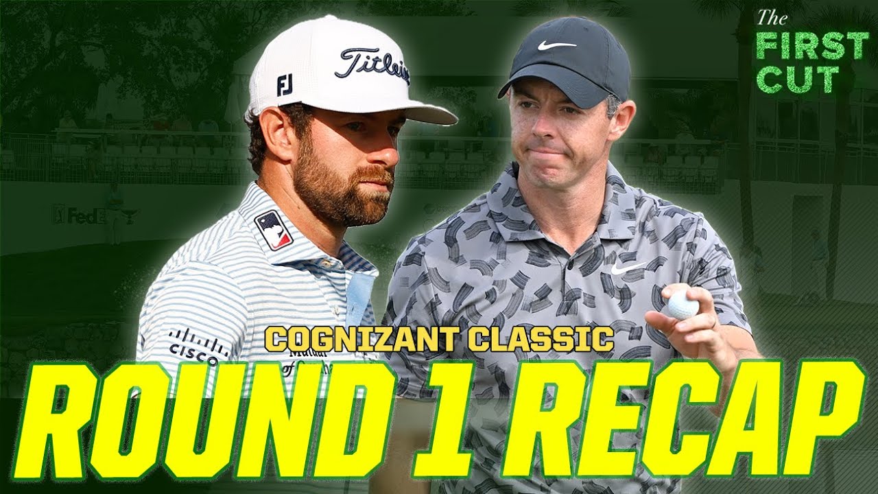 Did PGA National Play...Easy? - 2024 COGNIZANT CLASSIC Round 1 Recap | The First Cut Podcast