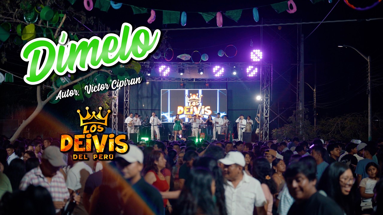 DIMELO - Los Deivis Del Peru - EN VIVO