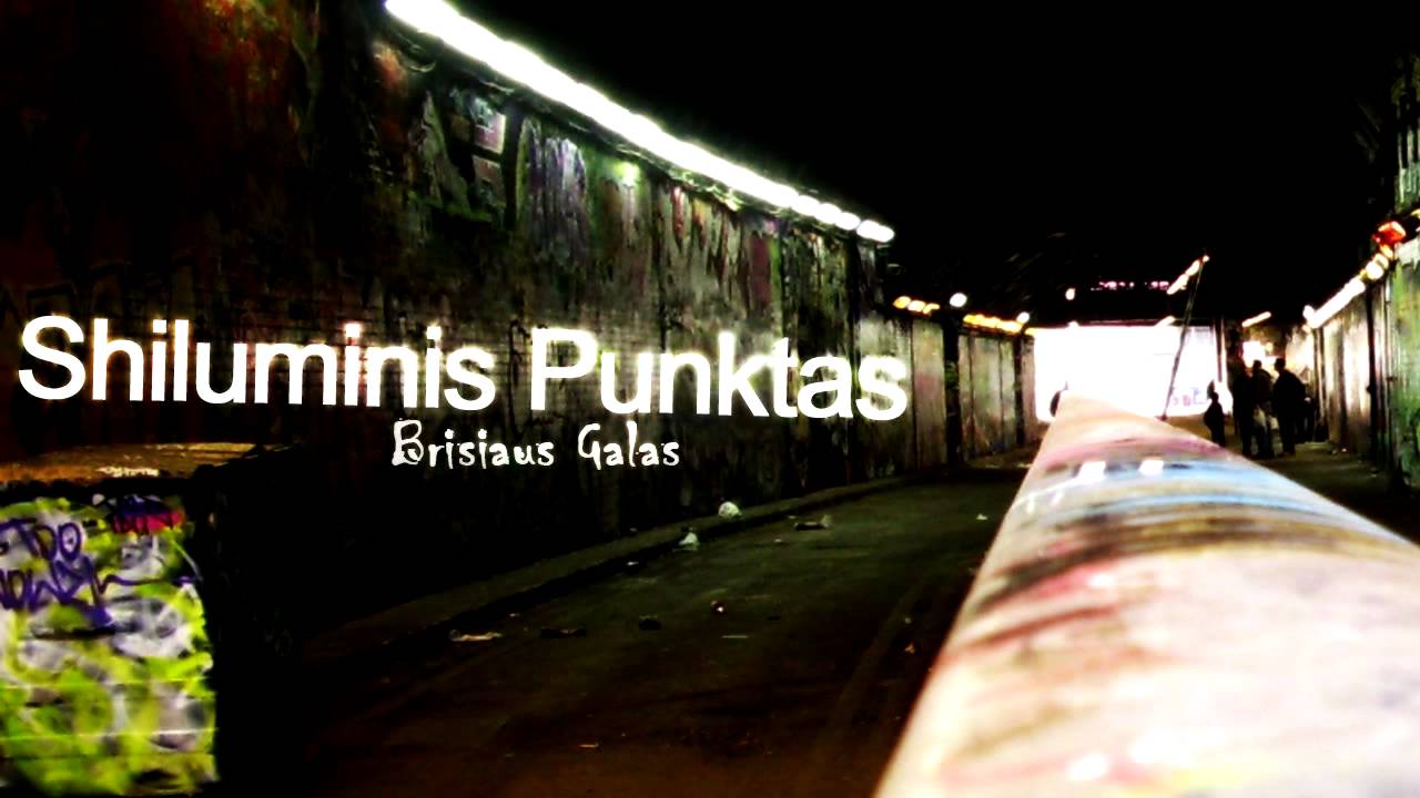 Shiluminis Punktas - Brisiaus Galas [Original]