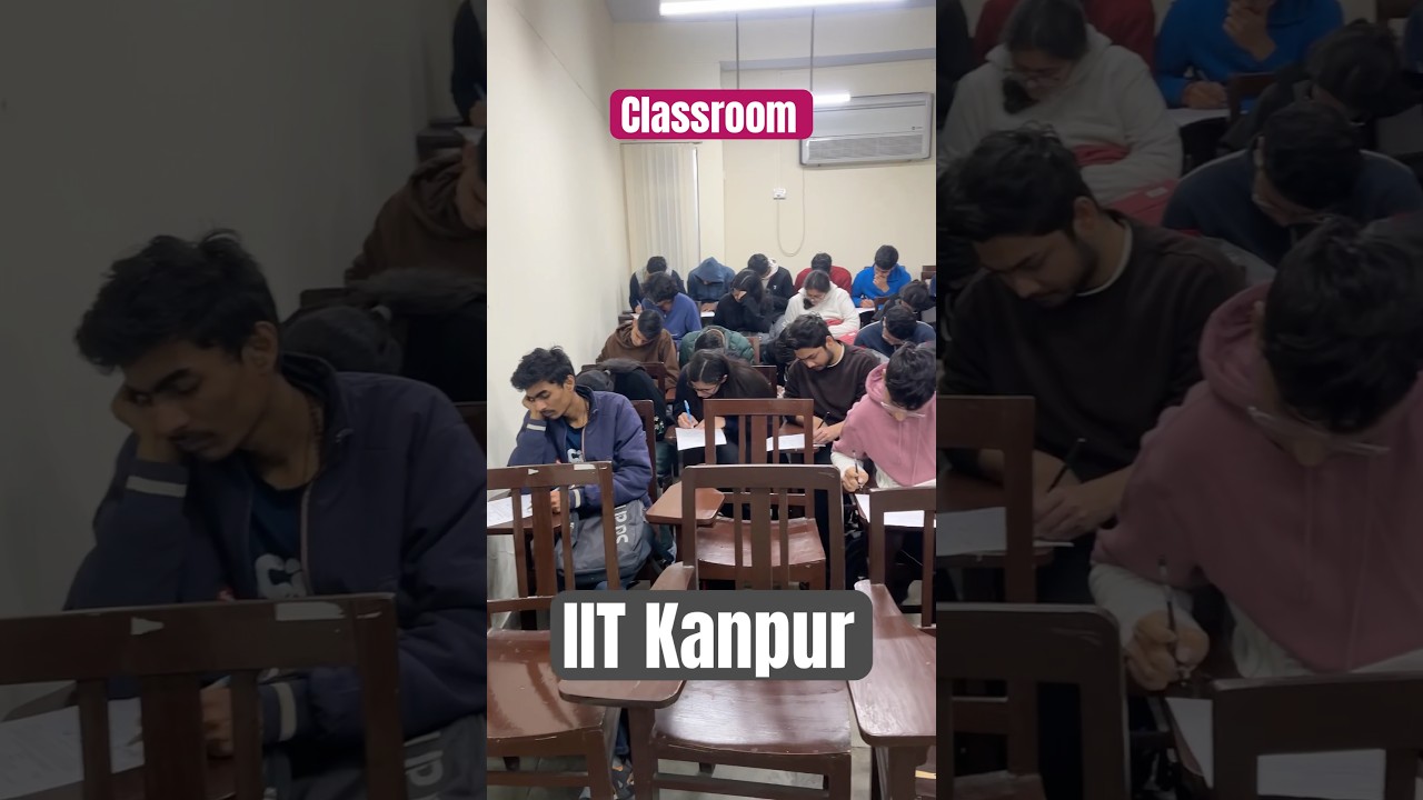 Class at IIT Kanpur 🤯 #dreamiit #iitkanpur #iitk #iitjee #classes #iitians #viralvideo #fyp