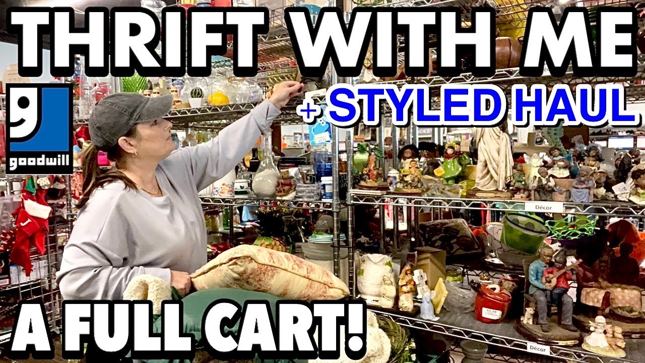 A FULL CART GOODWILL THRIFTING + THRIFT HAUL * THRIFT WITH ME FOR HOME DECOR & MORE!