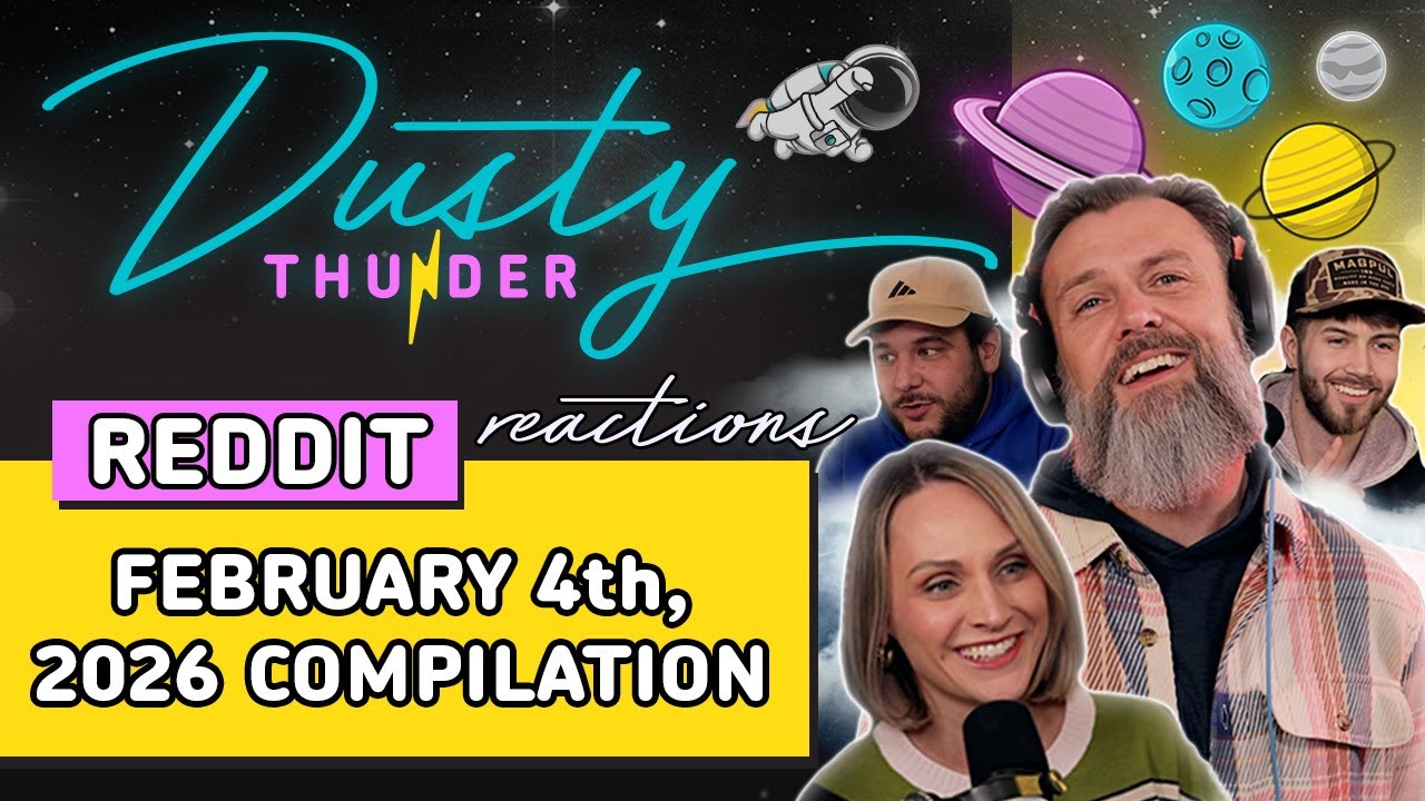 Dusty Thunder REDDIT STORYTIME (Official February 4th, 2026 Compilation)