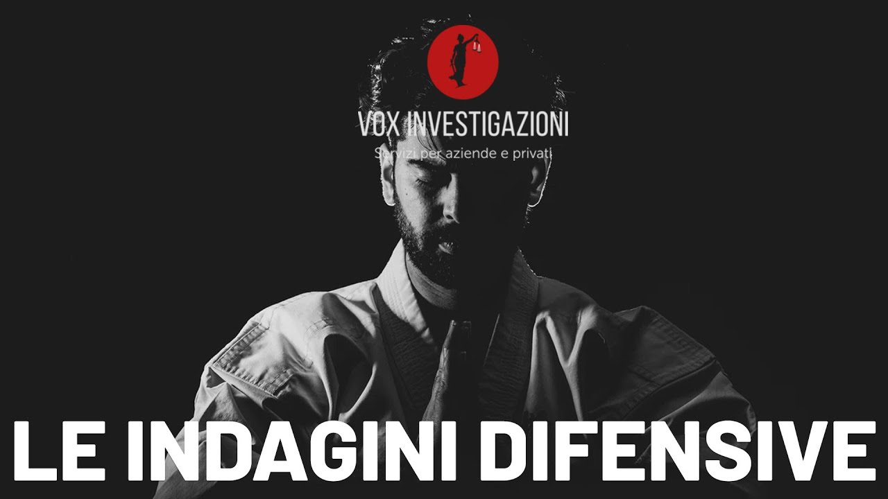 Le Indagini difensive