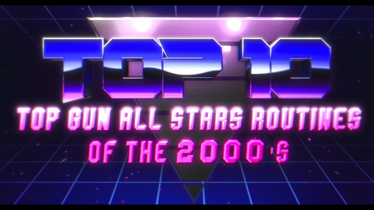 Top 10 Top Gun All Stars Routines of the 2000's
