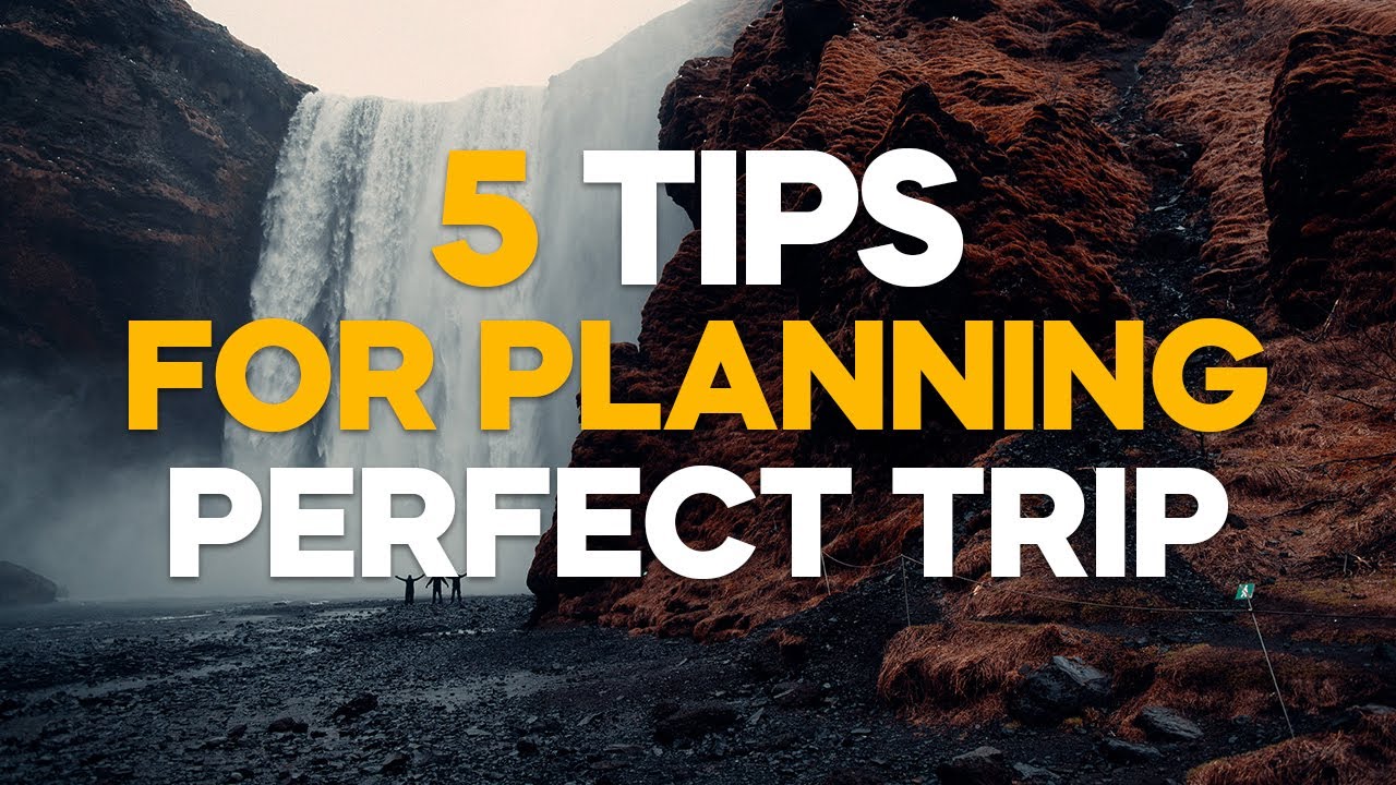 5 Expert Tips for Planning the Perfect Trip  | Travel Smarter in 2025!