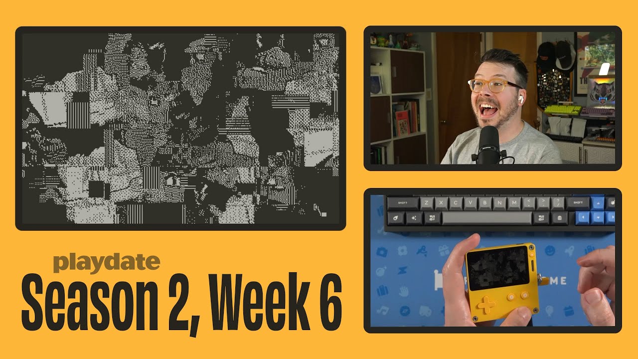 Playdate Season 2, Week 6