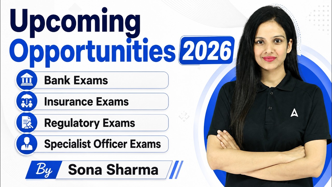 Upcoming Opportunities 2026 | Bank and Insurance Exams 2026 | By Sona Sharma