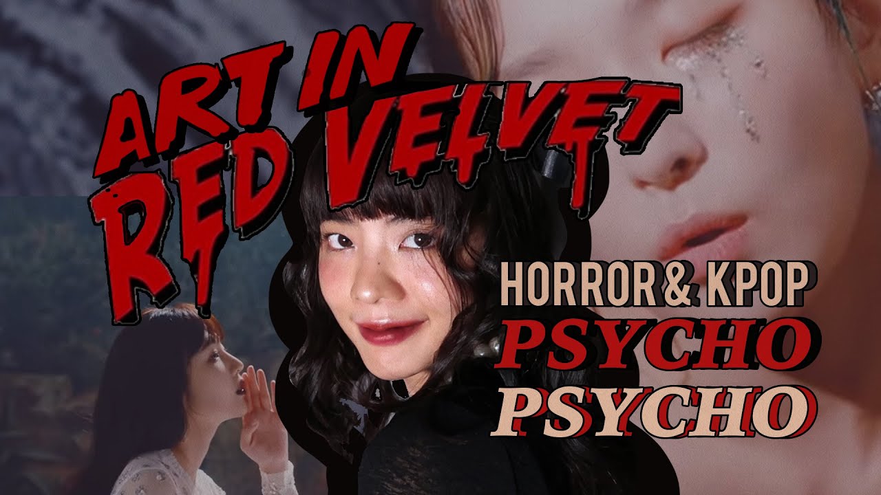 REDVELVET ‘PSYCHO’ HORROR ART review | ART LESSON EP 5 (eng sub)