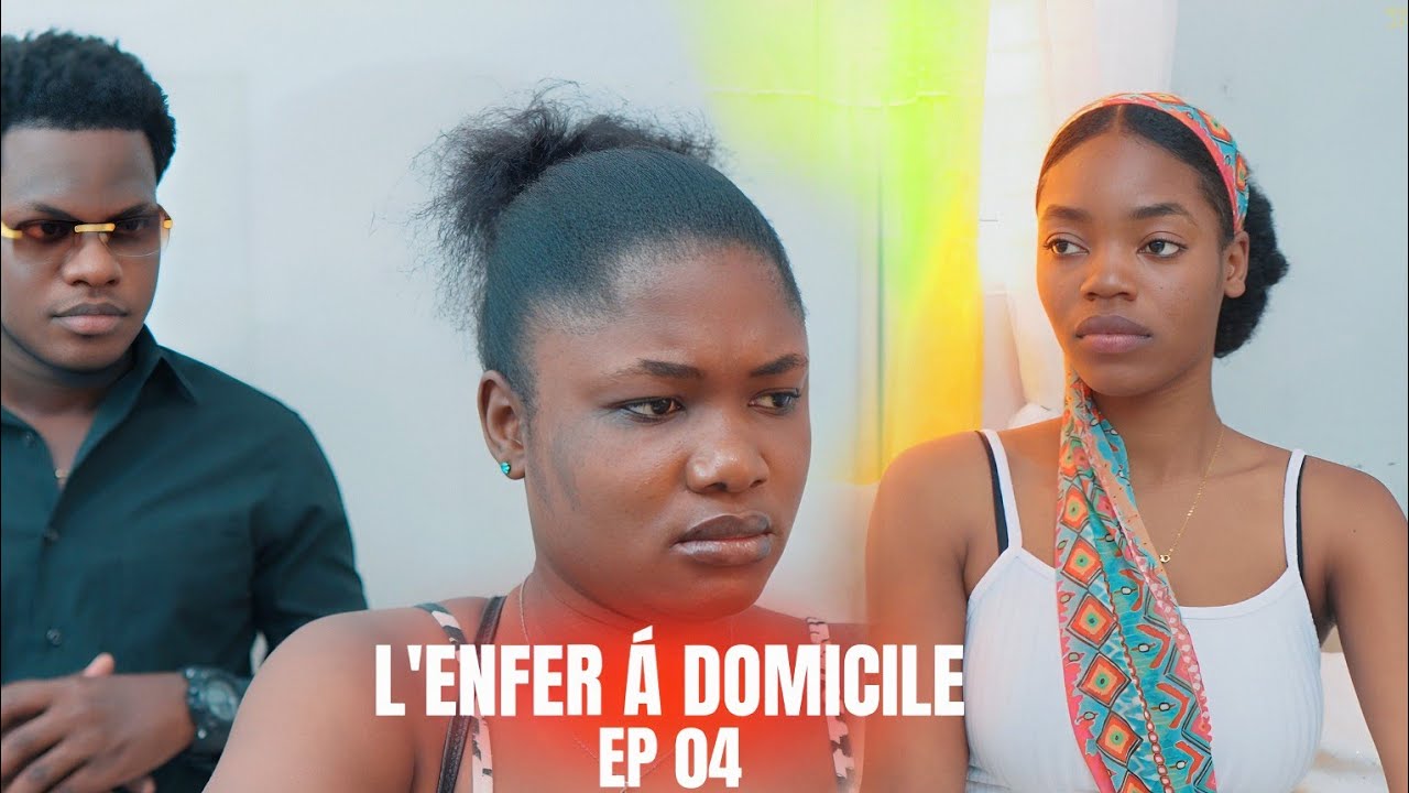 L'ENFER À DOMICILE | EPISODE  04 Miniserie Haitien 2025