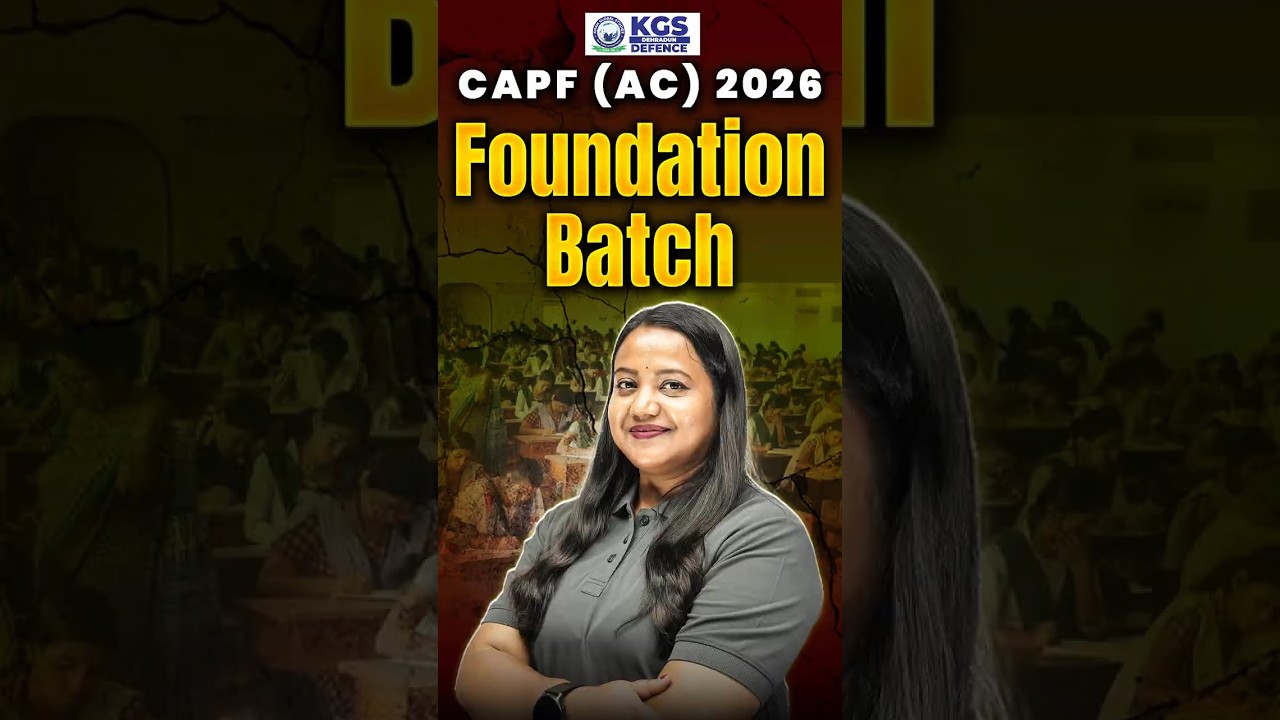 Start Your Preparation Today – CAPF 2026 Foundation Classes! 🎯 