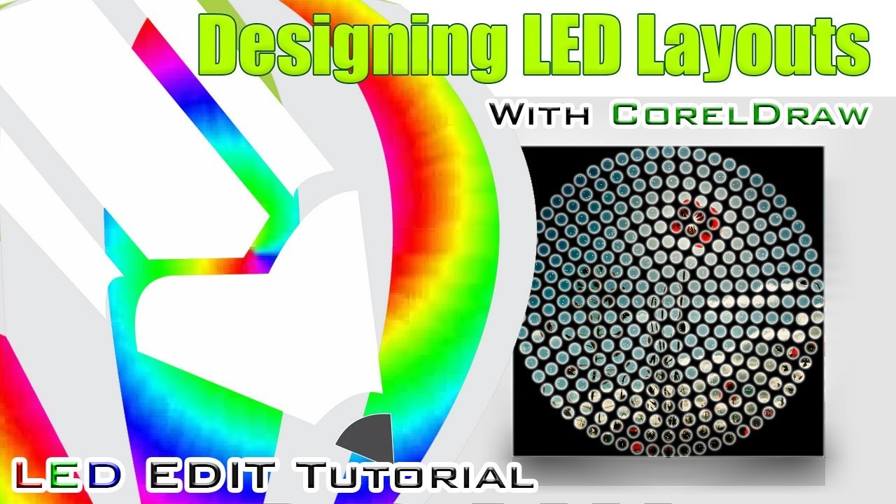 LEDEdit Tutorial Creating LED layout with CorelDraw